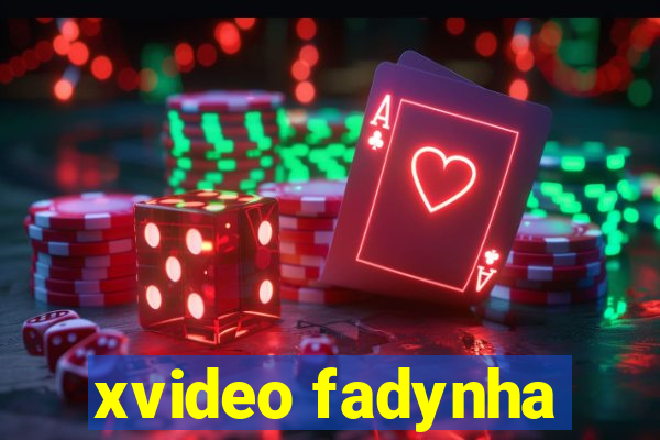 xvideo fadynha